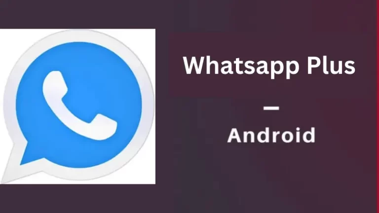 WhatsApp Plus APK v17.52 Download Latest October 2023 (Official)
